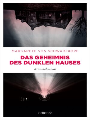 cover image of Das Geheimnis des dunklen Hauses